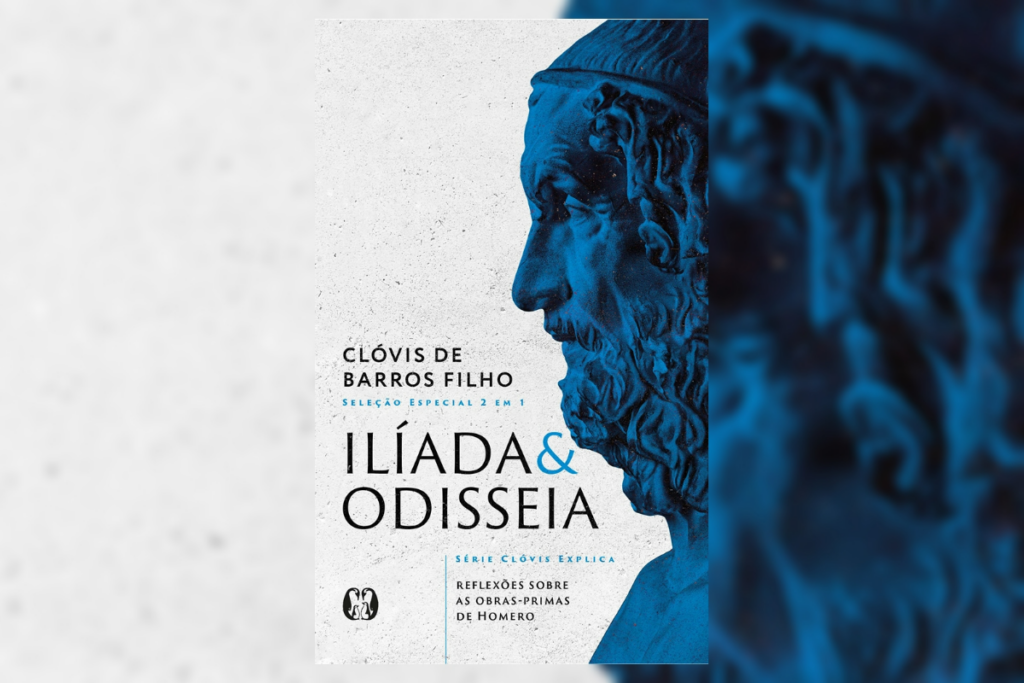 Em &#8220;Ilíada &amp; Odisseia&#8221;, Clóvis de Barros Filho explica as lições atemporais da história (Imagem: Reprodução digital | Editora Citadel)