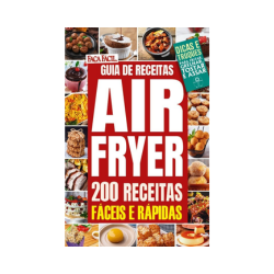 Faça Fácil - 200 Receitas com Air Fryer