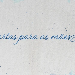No dia dedicado a elas, as demonstrações de carinho foram expressas em palavras; confira os depoimentos deste "correio do amor" em A Gazeta