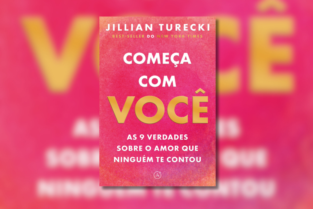 Em “Começa com você”, a autora convida o leitor a analisar seus relacionamentos (Imagem: Reprodução digital | Editora Latitude)