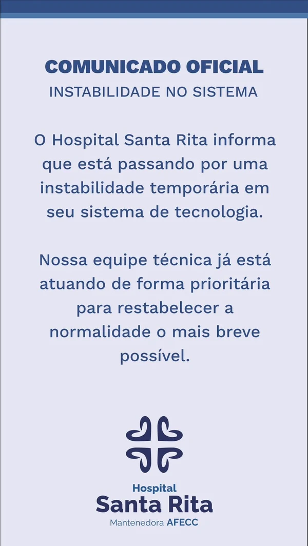 Comunicado divulgado pelo Hospital Santa Rita