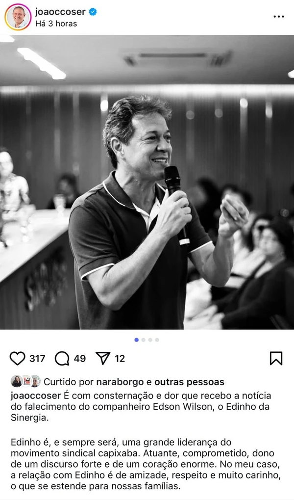 A homenagem a Edinho do deputado estadual e presidente eleito do PT-ES, João Coser