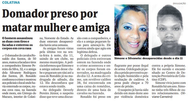 Domador acusado de matar duas mulheres em 2013 vai a julgamento em Colatina