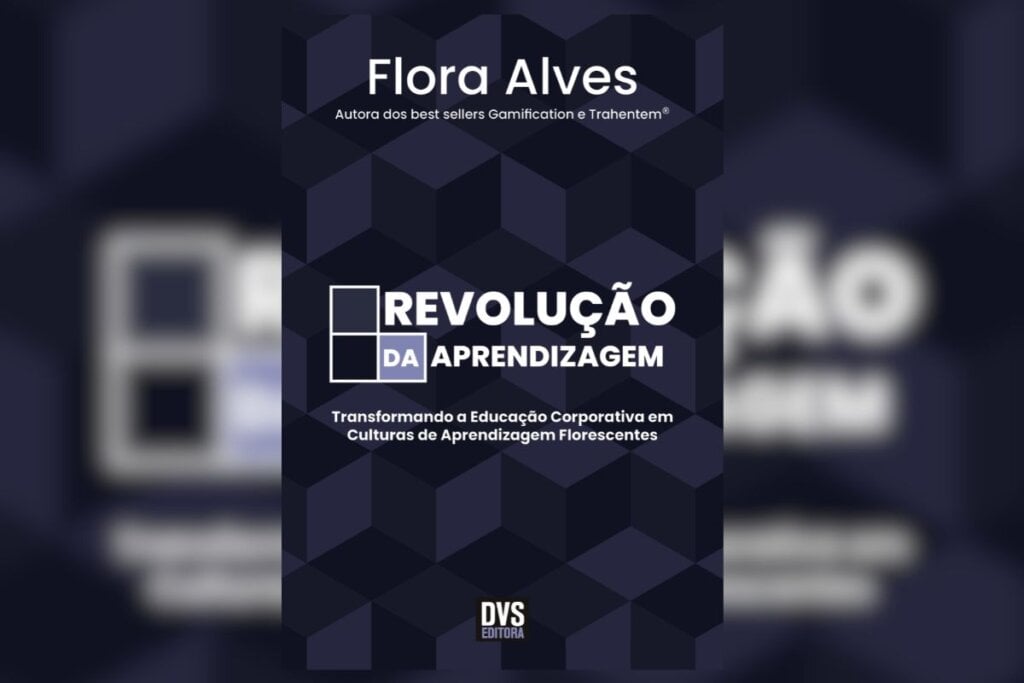 “Revolução da aprendizagem” propõe uma mudança profunda na forma como as empresas encaram o desenvolvimento de pessoas (Imagem: Divulgação | Editora DVS)