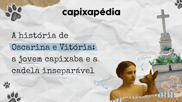 Aos 21 anos, Oscarina partiu vítima de tuberculose, mas sua cadela não aceitou deixá-la, permanecendo no túmulo até o fim. História virou livro pelas mãos do biógrafo Estêvão Zizzi