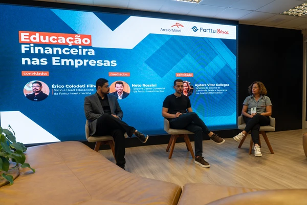 Um dos painéis do evento de lançamento do Forttu Educa teve como foco principal a importância da educação financeira nas empresas.