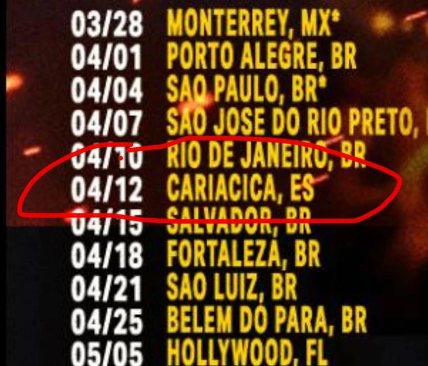 No site oficial da banda, o show confirmado para 12 de abril de 2026 em Cariacica