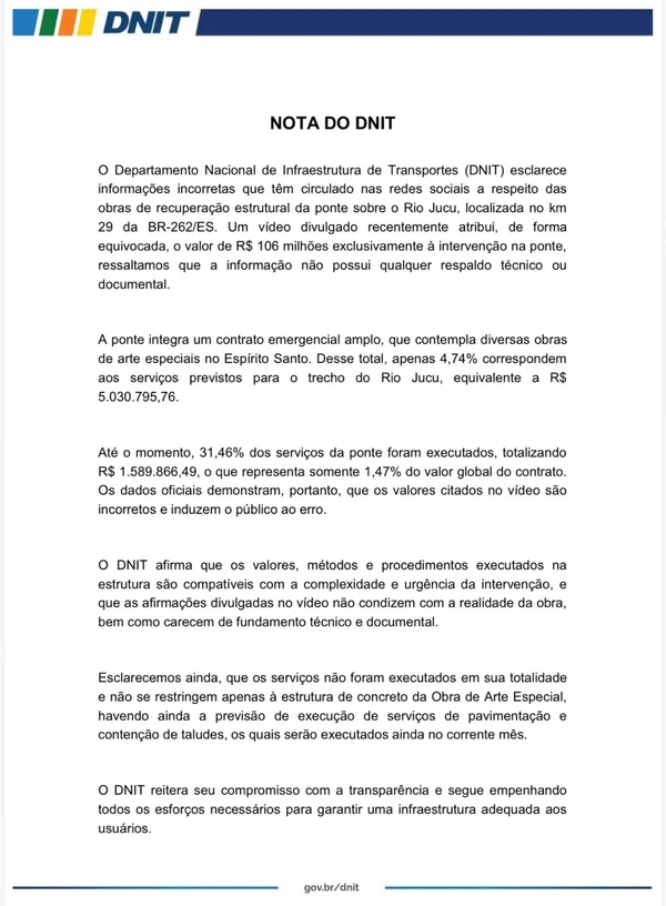 A nota do DNIT em resposta a um vídeo com denúncias sobre o custo da obra de pontes