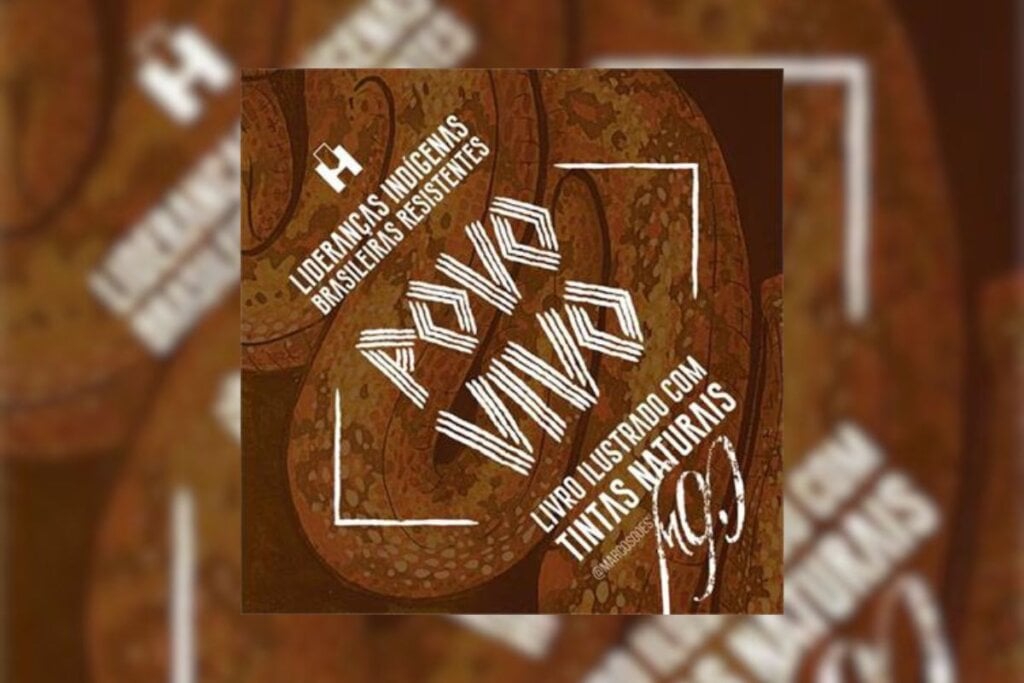 “Povo Vivo – Lideranças Indígenas Brasileiras Resistentes” proporciona um novo olhar para a ancestralidade (Imagem: Divulgação | Hanoi Editora)