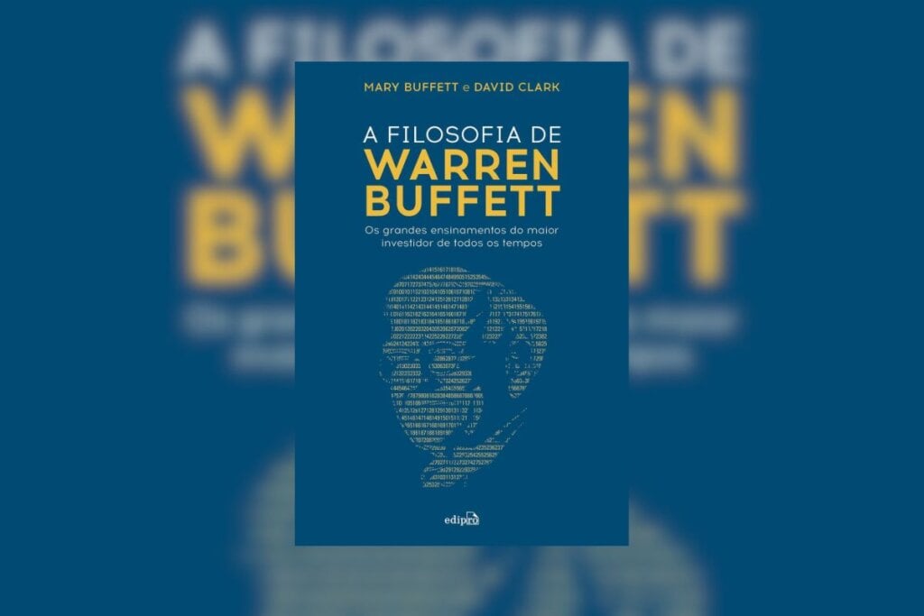 “A filosofia de Warren Buffett” reúne uma seleção de pensamentos simples, mas poderosos, sobre a economia contemporânea (Imagem: Divulgação | Editora Edipro)