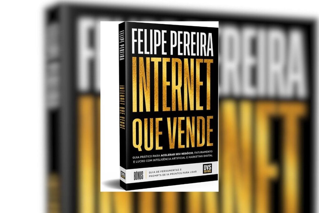“Internet que vende” organiza etapas como atração, conversão e fidelização, ajudando empreendedores a estruturar vendas (Imagem: Divulgação | DVS Editora)