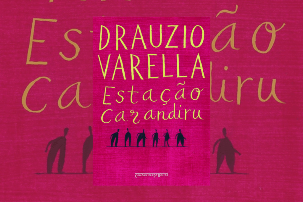 “Estação Carandiru” une relato real e olhar humano para expor a realidade do sistema prisional brasileiro (Imagem: Reprodução digital | Editora Companhia de Bolso)