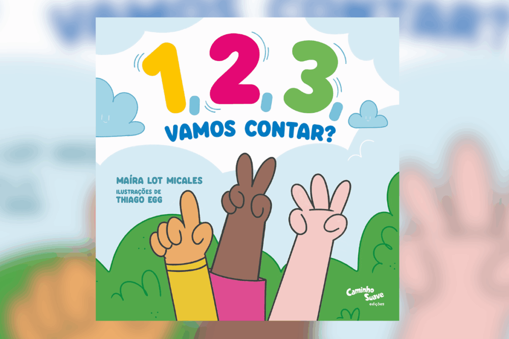 “1, 2, 3, vamos contar?” apresenta os números por meio de rimas e ilustrações, incentivando a aprendizagem da matemática de forma lúdica (Imagem: Reprodução digital | Caminho Suave)