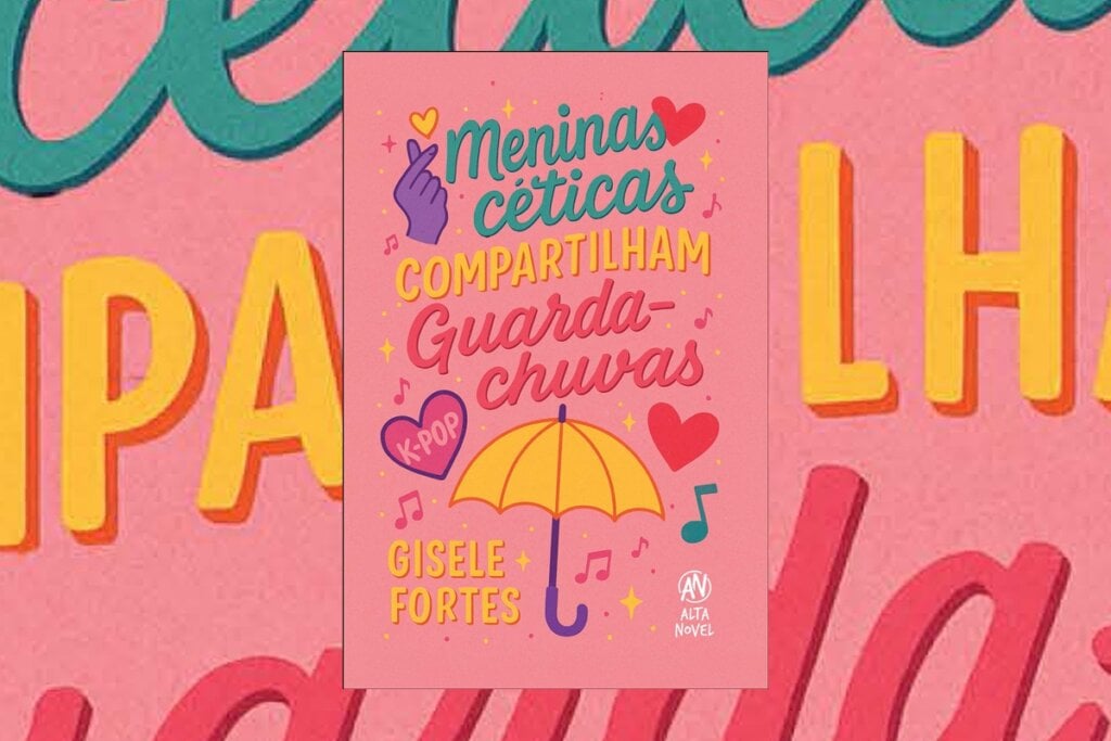 “Meninas céticas compartilham guarda-chuva” narra a história de duas melhores amigas que veem suas certezas sobre o amor colocadas à prova (Imagem: Divulgação | Alta Novel)