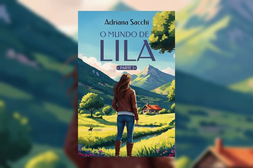A segunda edição de “O mundo de Lila” aprofunda a jornada afetiva da personagem com delicadeza, realismo mágico e reflexões intimistas (Imagem: Divulgação | Editora Viseu)
