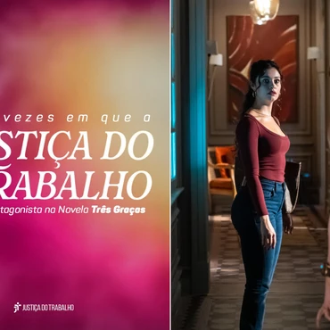 Imagem - TRT-ES usa cenas da novela Três Graças para explicar sobre direito trabalhista