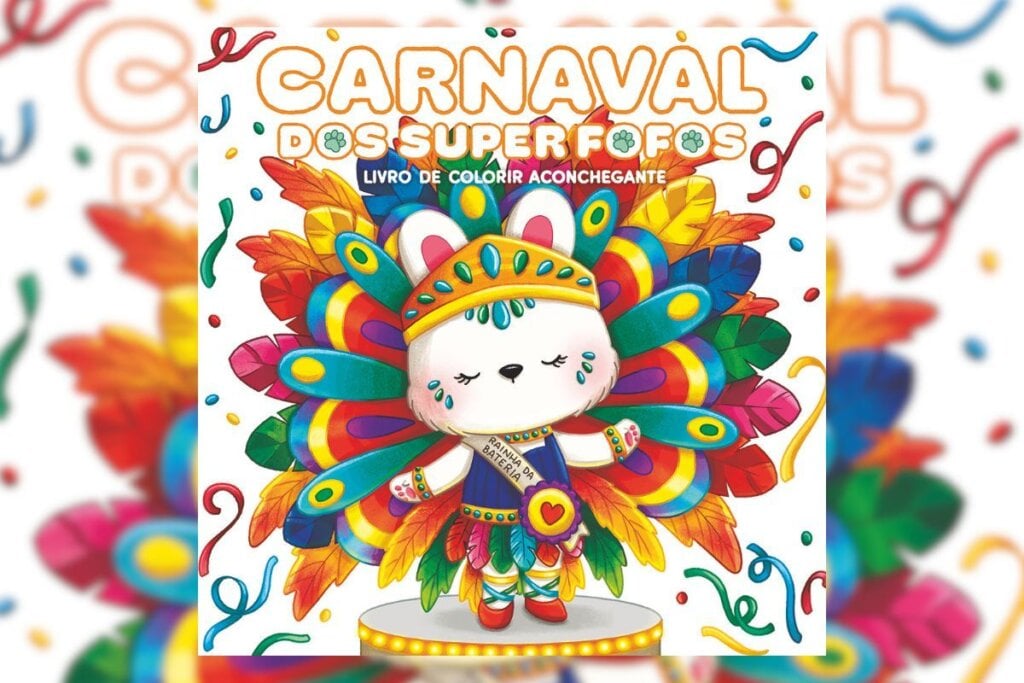“Carnaval dos Superfofos” é um livro com ilustrações para colorir que propõe um momento de relaxamento em meio à folia (Imagem: Divulgação | Grupo Editorial Edipro)