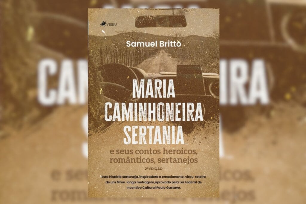 “Maria Caminhoneira Sertania e seus contos heroicos, românticos, sertanejos” é um livro sobre uma mãe solo que desafia o machismo do sertão da década de 1970 (Imagem: Divulgação | Editora Viseu)