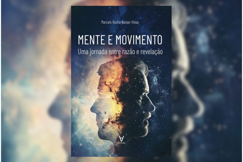 “Mente e movimento: uma jornada entre razão e revelação” é uma leitura sensível e inspiradora sobre equilíbrio, autoconhecimento e recomeços (Imagem: Divulgação | Editora Actual)
