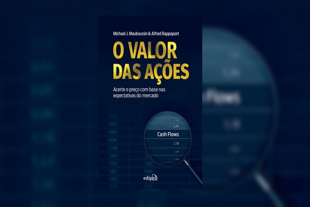 “O valor das ações” propõe uma mudança de perspectiva sobre como avaliar empresas (Imagem: Divulgação | Edipro)